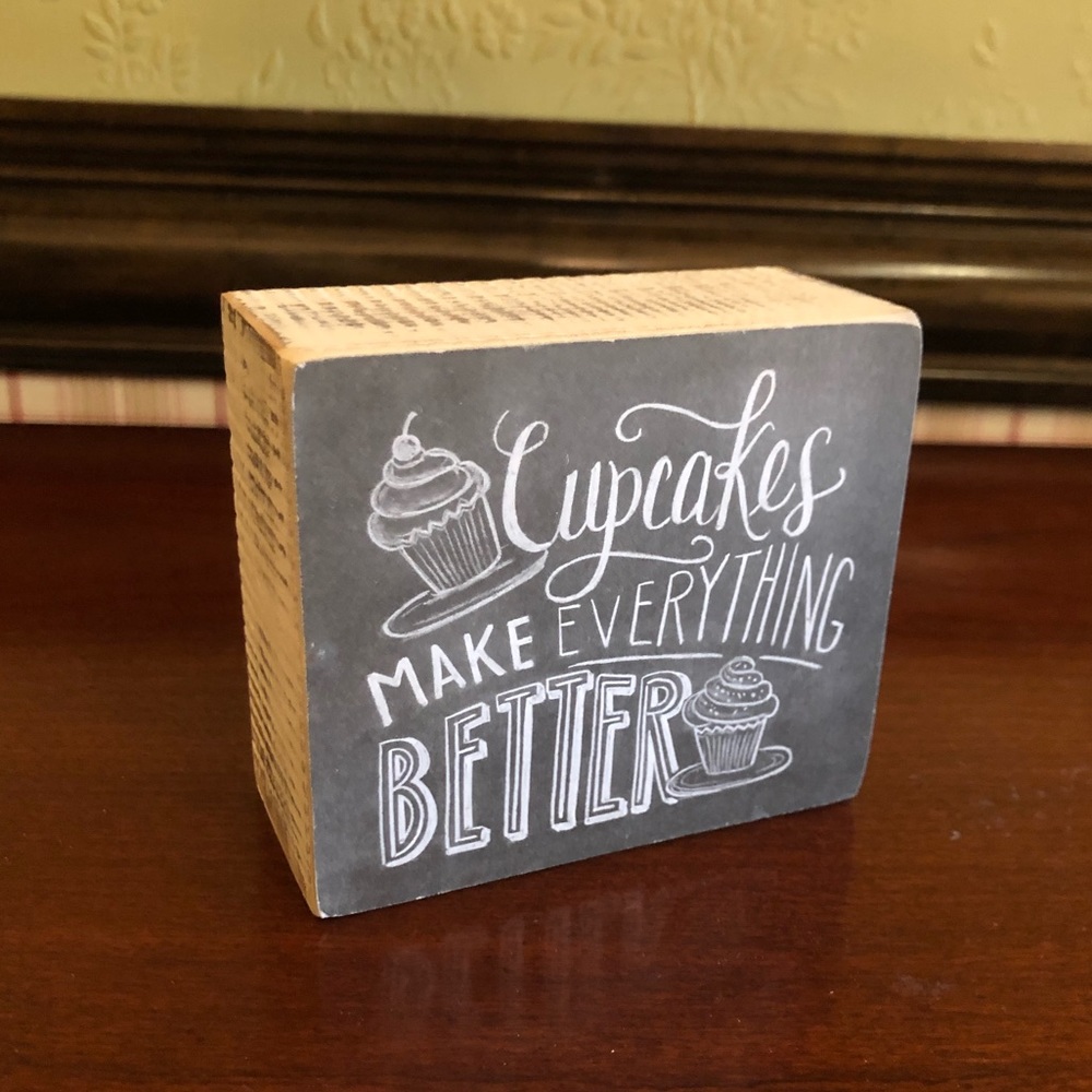 Primitives by Kelly cupcake sign